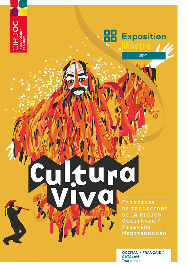 Cultura viva - Fargaires de tradicions. Exposition du CIRDOC - Institut occitan de cultura