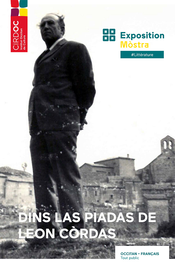 Dins las piadas de Leon Còrdas. Exposition du CIRDOC - Institut occitan de cultura