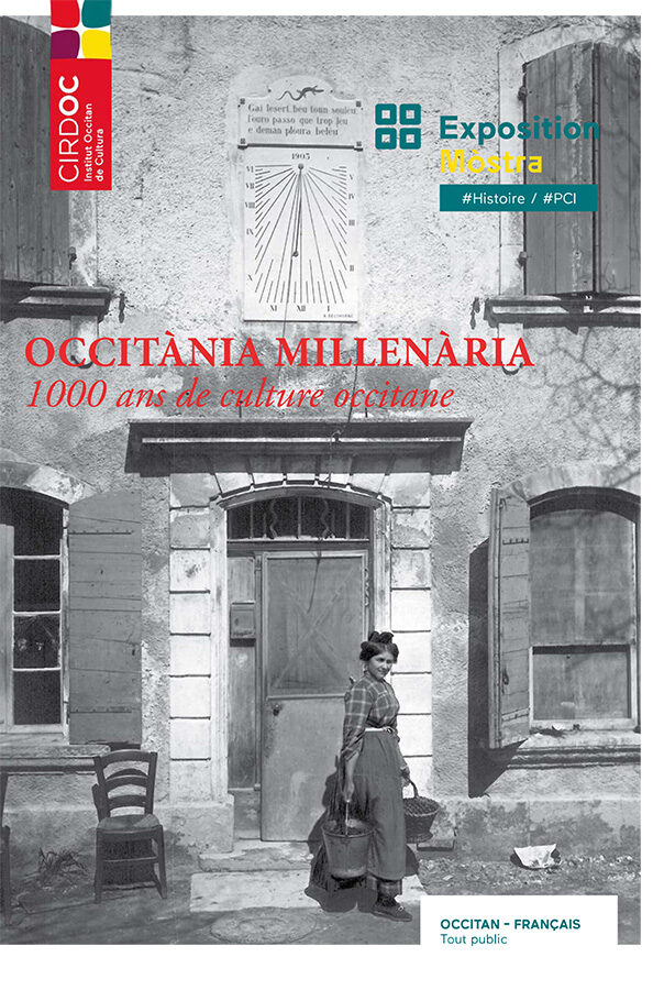 1000 ans de culture occitane - exposition du CIRDOC - Institut occitan de cultura